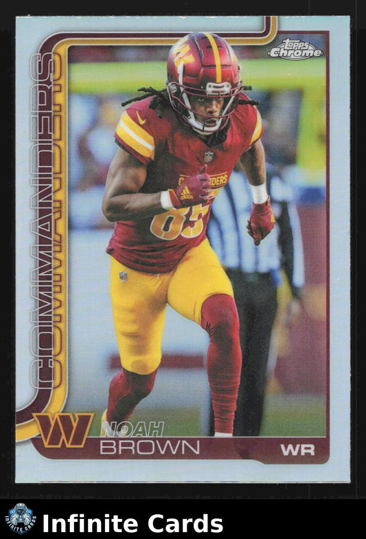 2025 Topps Chrome NOAH BROWN #293 Refractor Washington Commanders - Football Card Single