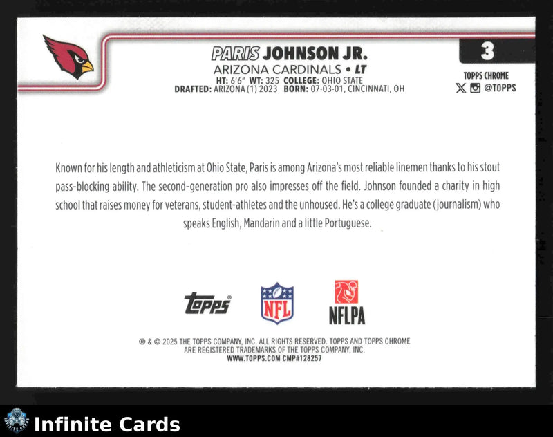 2025 Topps Chrome PARIS JOHNSON JR. #3 Chrome Arizona Cardinals - Football Card Single