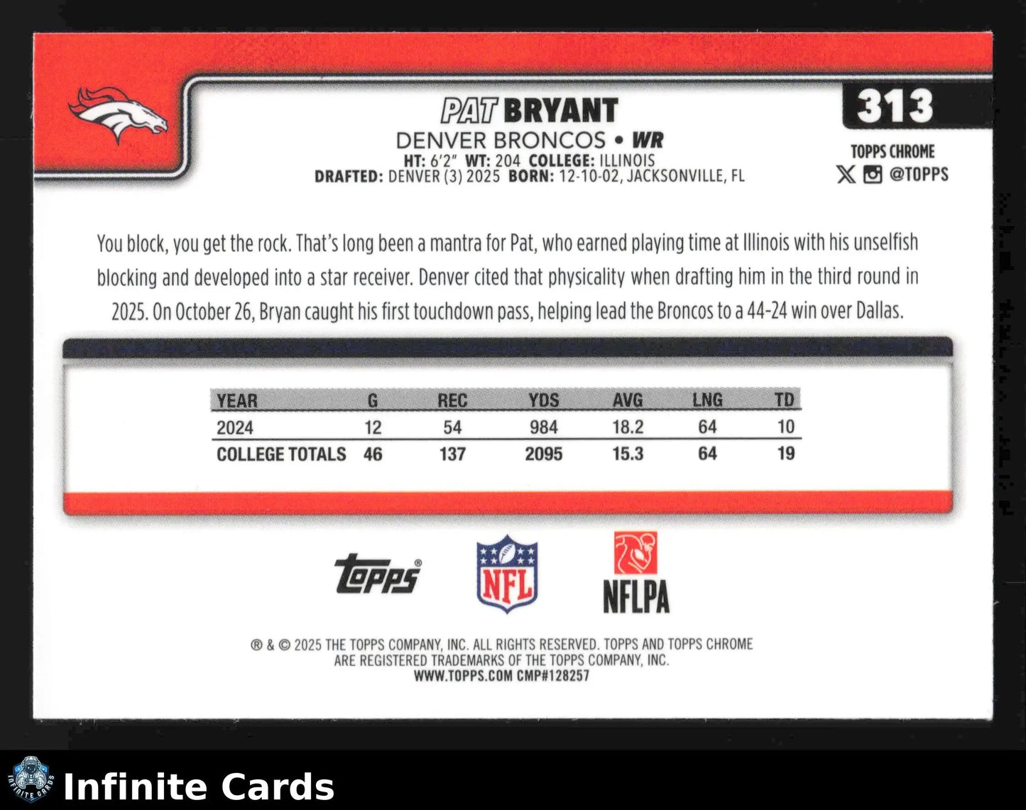 2025 Topps Chrome PAT BRYANT #313 X-Fractor Denver Broncos RC - Football Card Single