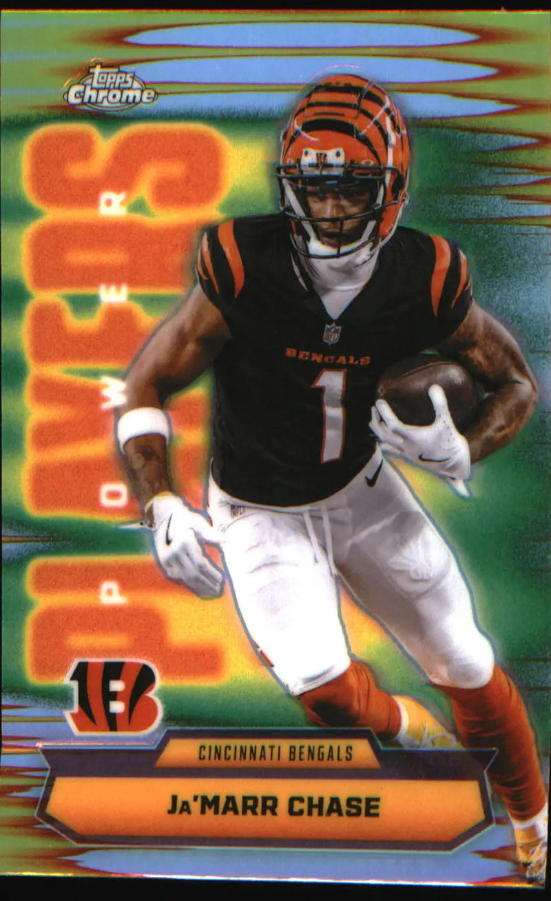 2025 Topps Chrome Power Players Refractor #PP-21 Ja’Marr Chase