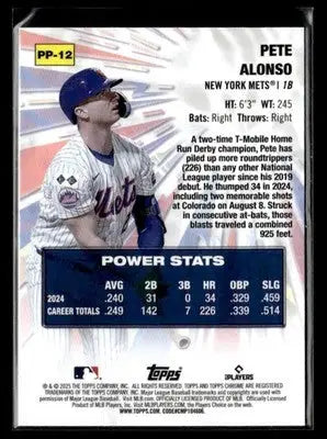 2025 Topps Chrome #PP-12 Pete Alonso Power Players - Baseball Card Single