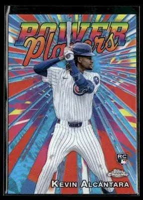 2025 Topps Chrome #PP-18 Kevin Alcántara Power Players - Baseball Card Single