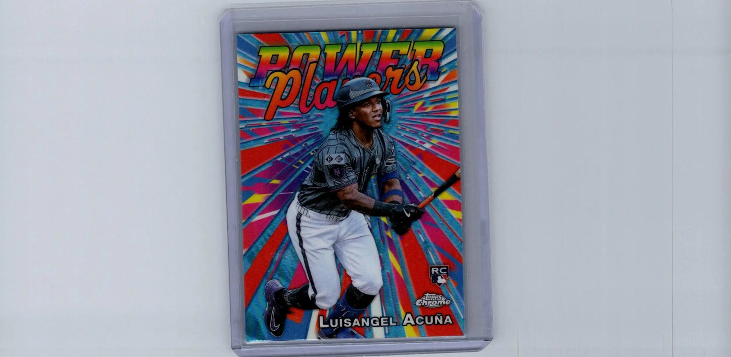 2025 Topps Chrome Luisangel Acuña Power Players trading card in clear protective holder