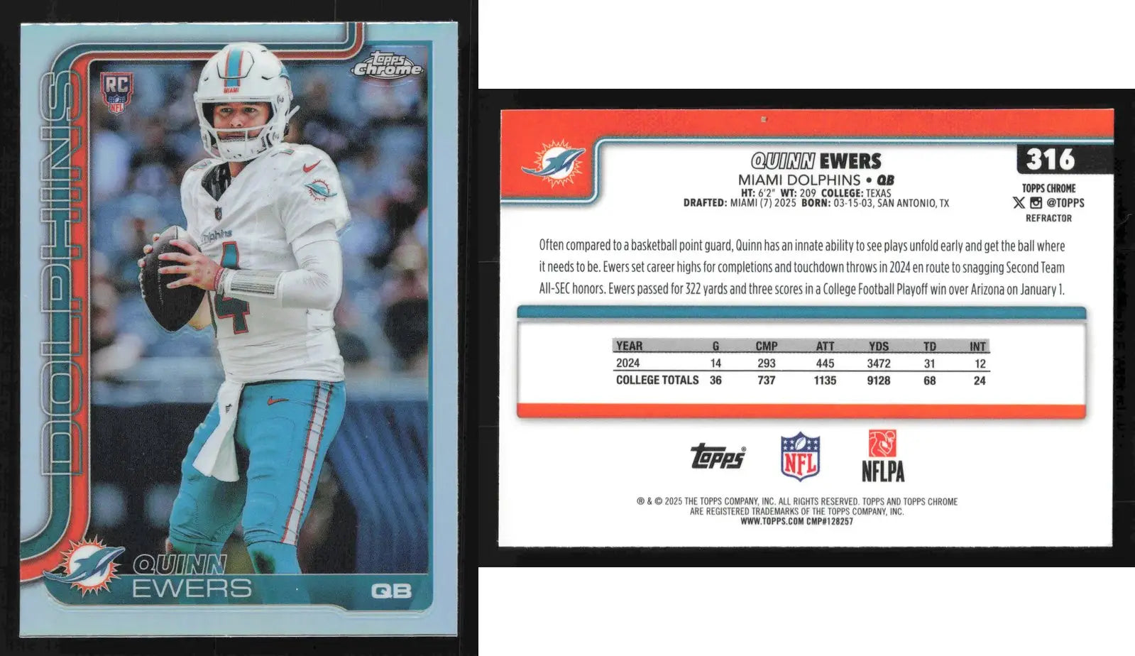 2025 Topps Chrome QUINN EWERS #316 Refractor Miami Dolphins RC - Football Card Single