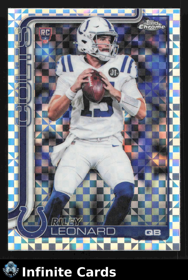 2025 Topps Chrome RILEY LEONARD #318 X-Fractor Indianapolis Colts RC - Football Card Single