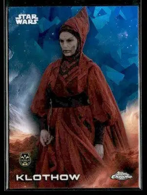 2025 Topps Chrome Sapphire Edition Star Wars #75 Klothow - Trading Card