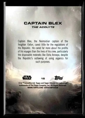 2025 Topps Chrome Sapphire Star Wars #15 Captain Blex Gold Sapphire #11/50 - Trading Card