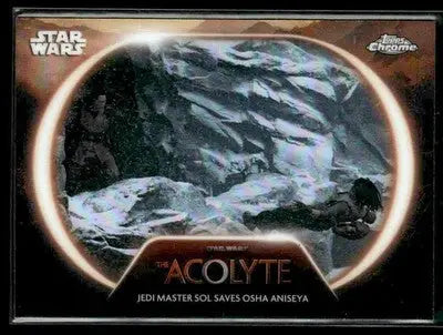 2025 Topps Chrome Star Wars #AC-3 Jedi Master Sol Saves Osha Aniseya Acolyte - Trading Card