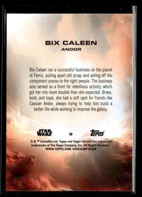 2025 Topps Chrome Star Wars Bix Caleen #9 Andor - Star Wars Card Single