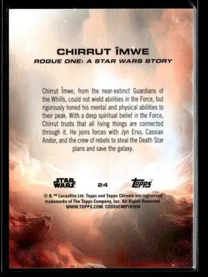 2025 Topps Chrome Star Wars Chirrut Îmwe #24 Rogue One - Star Wars Card Single
