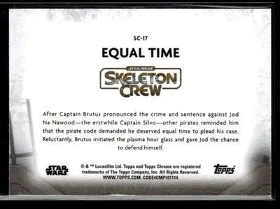 2025 Topps Chrome Star Wars Equal Time #SC-17 Skeleton Crew - Non-Sports Card Single