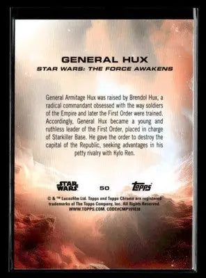 2025 Topps Chrome Star Wars General Hux #50 The Force Awakens - Star Wars Card Single