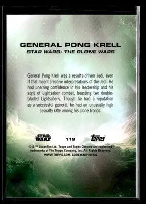 2025 Topps Chrome Star Wars General Pong Krell #119 The Clone Wars - Star Wars Card Single