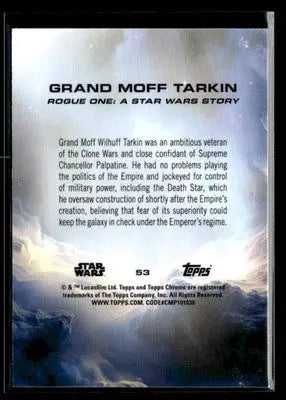 2025 Topps Chrome Star Wars Grand Moff Tarkin #53 Rogue One - Star Wars Card Single