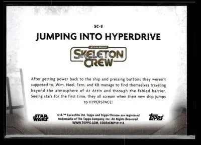 2025 Topps Chrome Star Wars Jumping Into Hyperdrive #SC-8 Skeleton Crew - Star Wars Card Single
