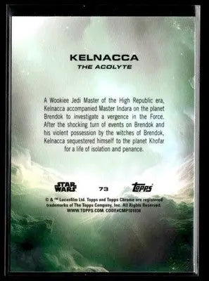 2025 Topps Chrome Star Wars Kelnacca #73 - Star Wars Card Single