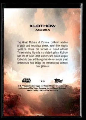 2025 Topps Chrome Star Wars Klothow #75 Ahsoka - Star Wars Card Single