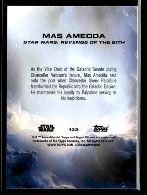 2025 Topps Chrome Star Wars Mas Amedda #133 Revenge of the Sith - Star Wars Card Single