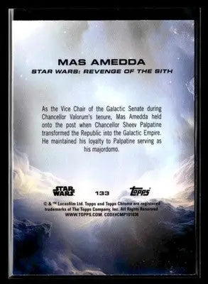 2025 Topps Chrome Star Wars Mas Amedda #133 Revenge of the Sith - Star Wars Card Single