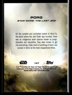 2025 Topps Chrome Star Wars Porg #147 The Last Jedi - Star Wars Card Single