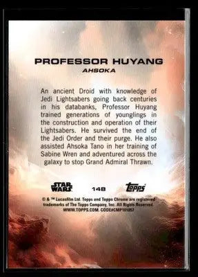 2025 Topps Chrome Star Wars Professor Huyang #148 Ahsoka - Star Wars Card Single