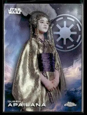 2025 Topps Chrome Star Wars Queen Apailana #151 Revenge of the Sith - Star Wars Card Single