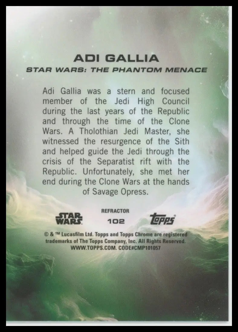 2025 Topps Chrome Star Wars Refractor Adi Gallia #102 Phantom Menace Card - Star Wars Card Single