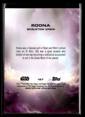 2025 Topps Chrome Star Wars Roona #157 Skeleton Crew - Star Wars Card Single