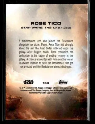 2025 Topps Chrome Star Wars Rose Tico #158 The Last Jedi - Star Wars Card Single