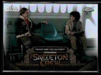 2025 Topps Chrome Star Wars #SC-5 “What Are You In For?” Skeleton Crew - Trading Card