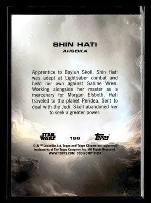2025 Topps Chrome Star Wars Shin Hati #166 Ahsoka - Star Wars Card Single