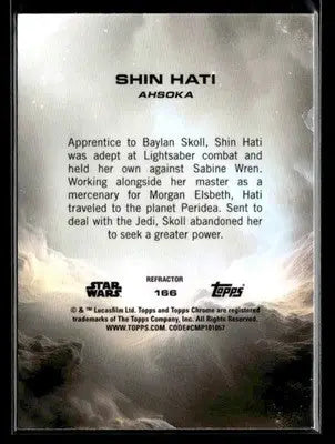 2025 Topps Chrome Star Wars Shin Hati #166 Rainbow Refractor - Star Wars Card Single