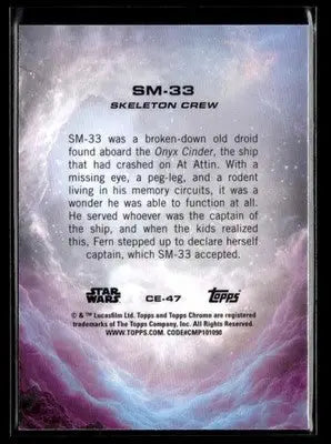 2025 Topps Chrome Star Wars SM-33 #CE-47 Costco Exclusive - Star Wars Card Single