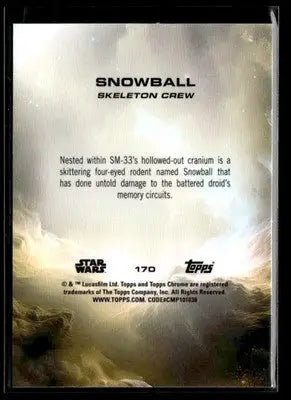 2025 Topps Chrome Star Wars Snowball #170 Skeleton Crew - Star Wars Card Single
