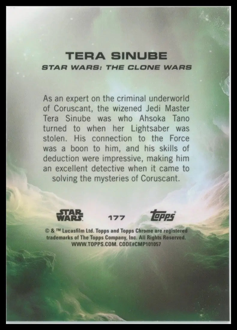 2025 Topps Chrome Star Wars Tera Sinube #177 Clone Wars Trading Card - Star Wars Card Single