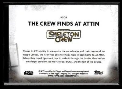 2025 Topps Chrome Star Wars The Crew Finds At Attin #SC-20 Skeleton Crew - Star Wars Card Single
