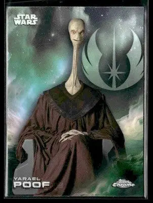 2025 Topps Chrome Star Wars Yarael Poof #196 The Phantom Menace - Star Wars Card Single