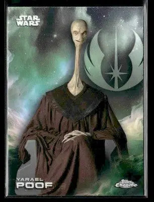 2025 Topps Chrome Star Wars Yarael Poof #196 The Phantom Menace - Star Wars Card Single