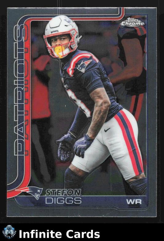2025 Topps Chrome STEFON DIGGS #205 New England Patriots - Football Card Single