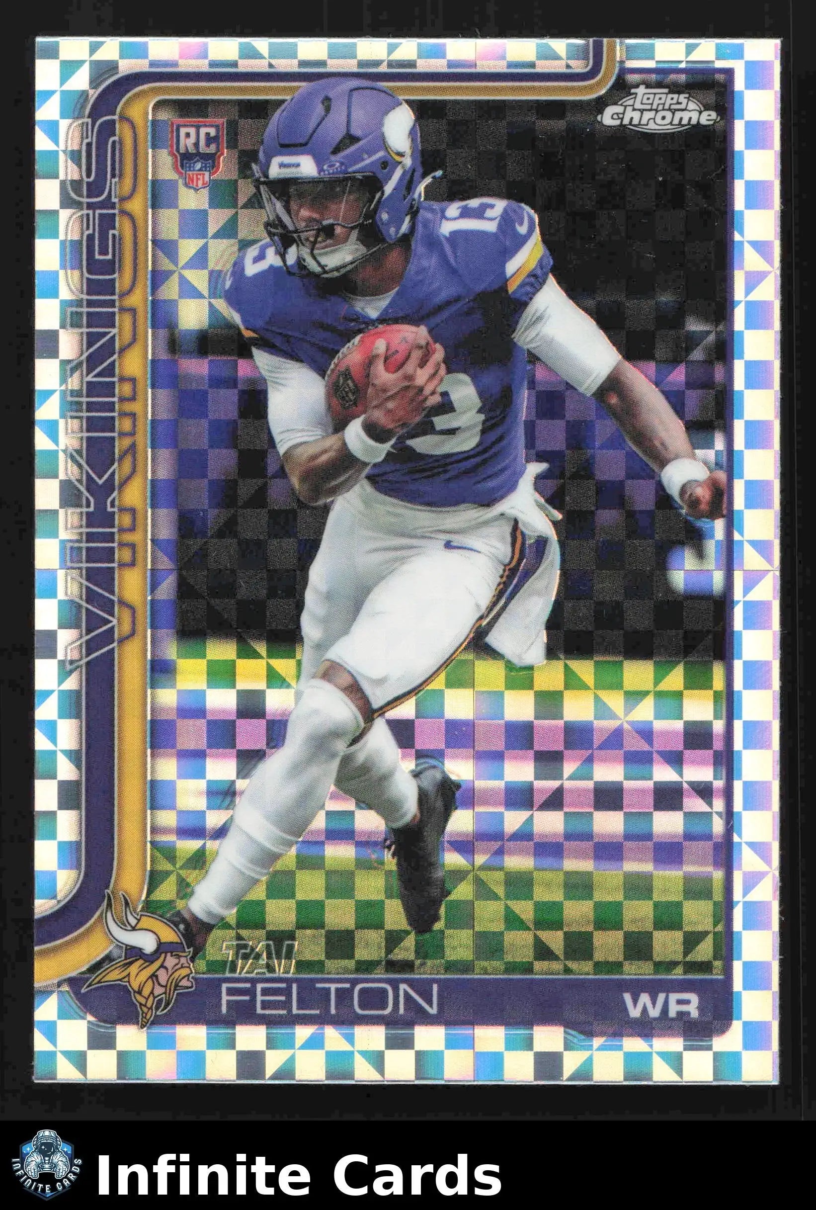 2025 Topps Chrome TAI FELTON #395 X-Fractor Minnesota Vikings RC - Football Card Single