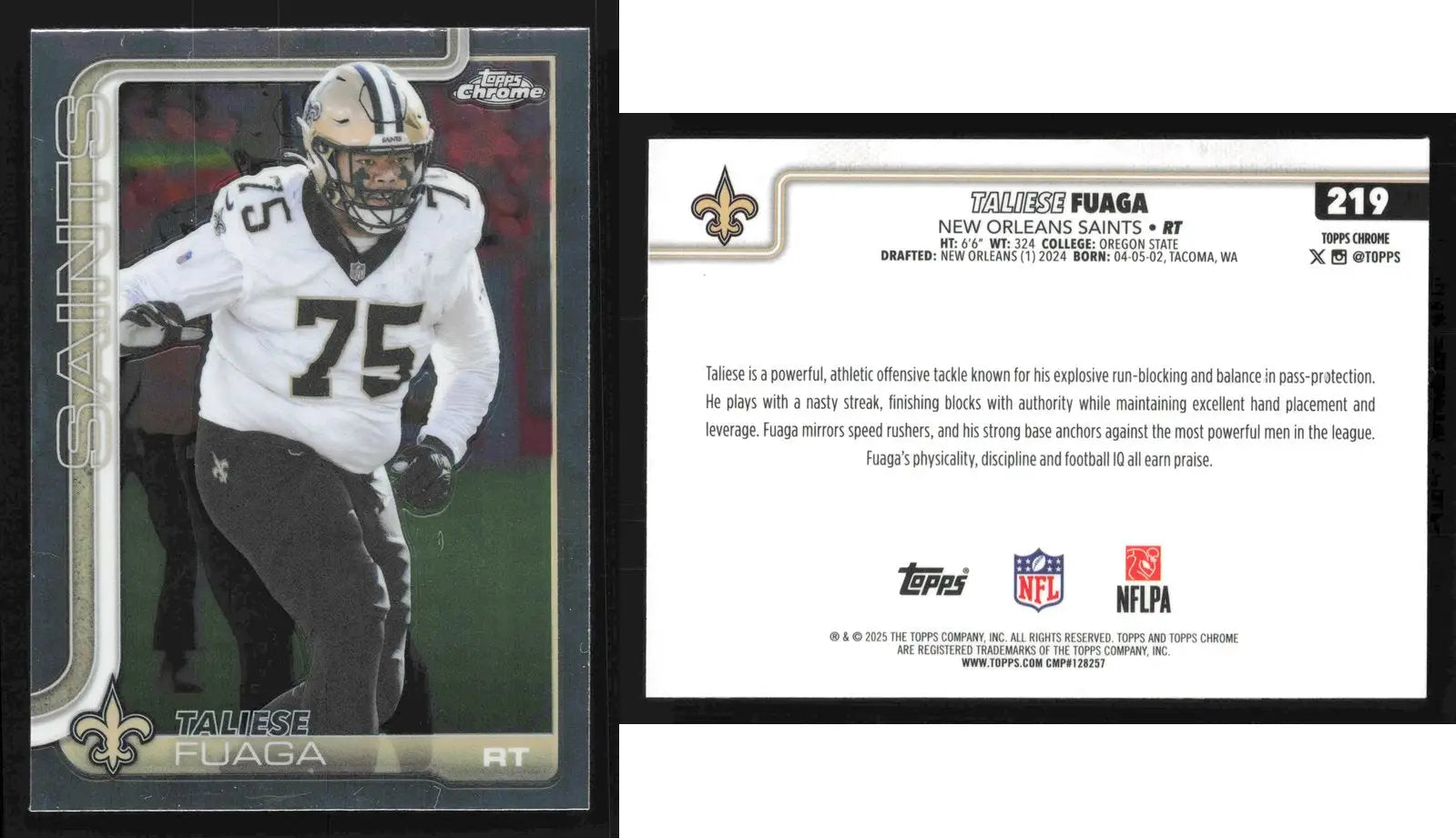 2025 Topps Chrome TALIESE FUAGA #219 Chrome New Orleans Saints RC - Football Card Single
