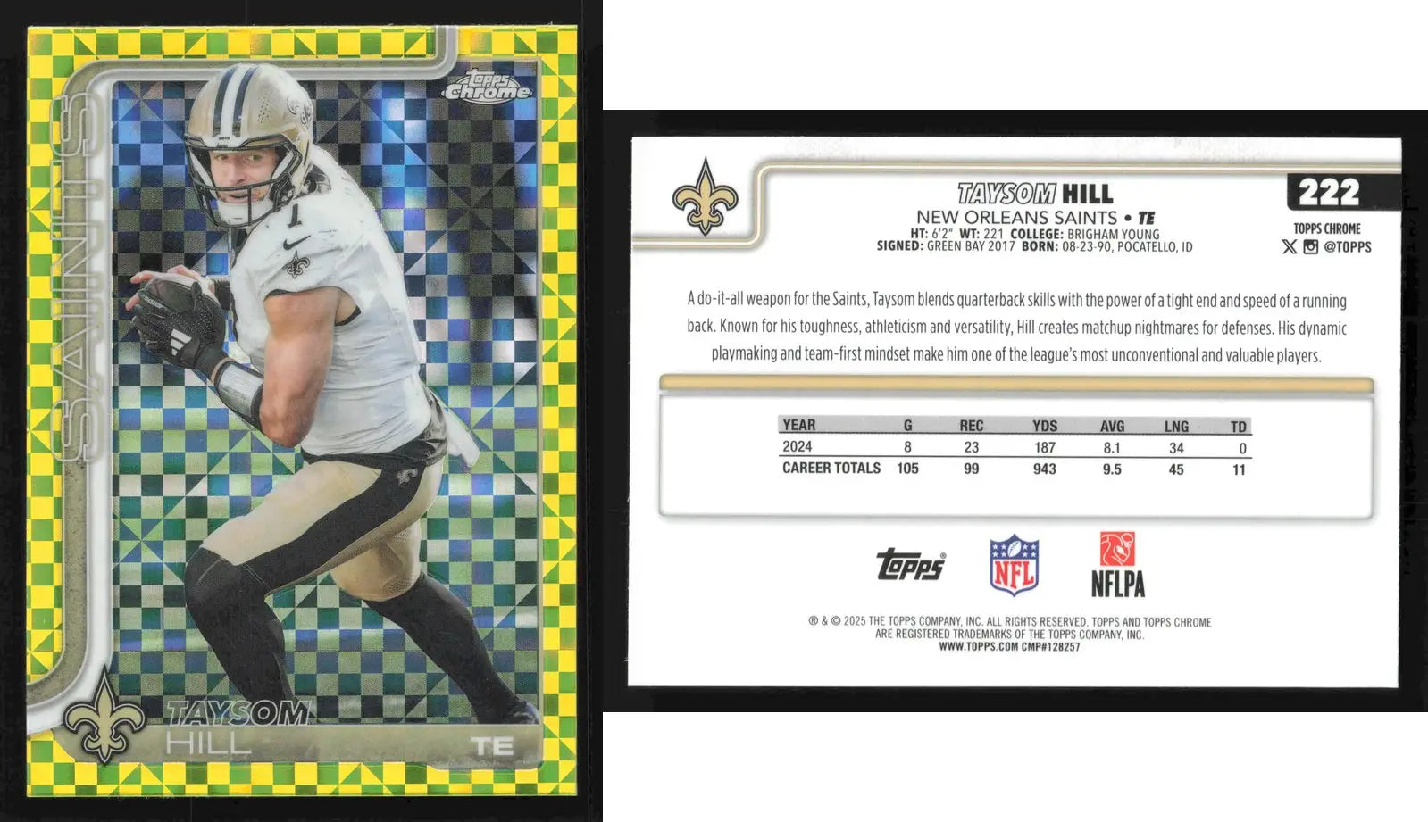 2025 Topps Chrome TAYSOM HILL #222 Lime Green X-Fractor New Orleans Saints - Football Card Single