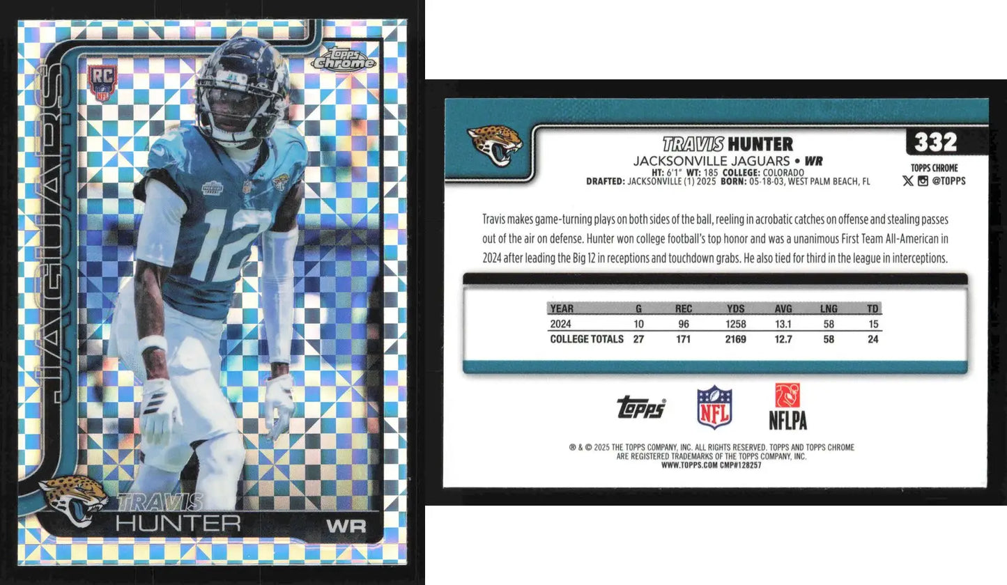 2025 Topps Chrome TRAVIS HUNTER #332 X-Fractor Jacksonville Jaguars RC - Football Card Single