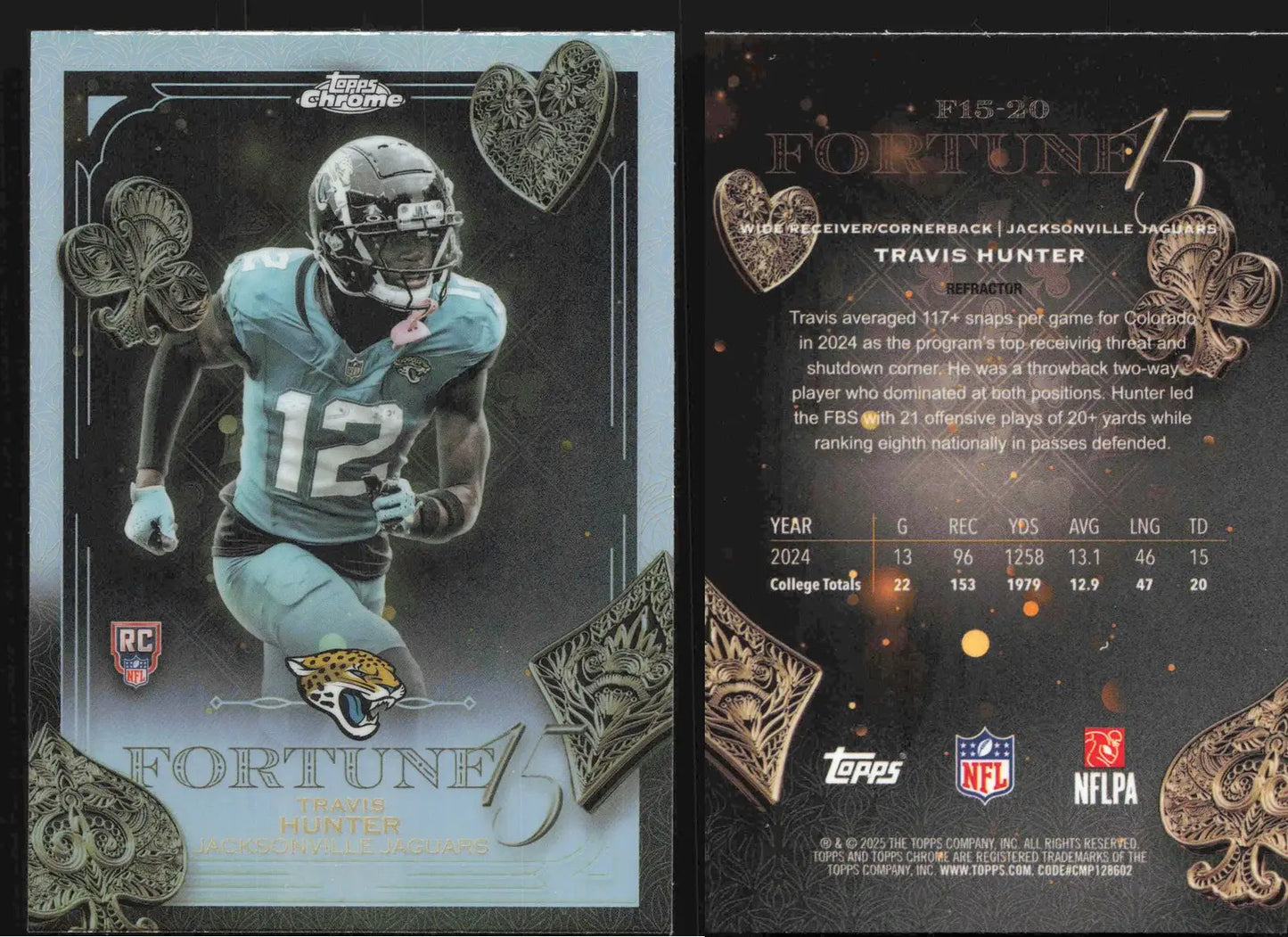 2025 Topps Chrome TRAVIS HUNTER #F15-20 Fortune 15 Refractor Jaguars RC - Football Card Single