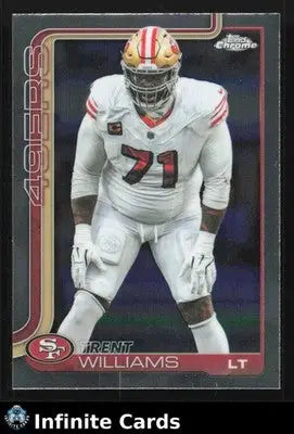 2025 Topps Chrome TRENT WILLIAMS #265 San Francisco 49ers