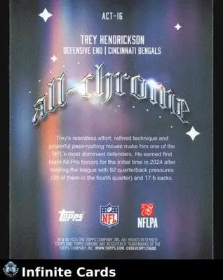 2025 Topps Chrome TREY HENDRICKSON #ACT-16 All-Chrome Cincinnati Bengals - Football Card Single