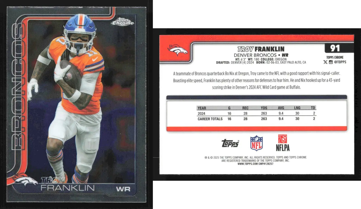 2025 Topps Chrome TROY FRANKLIN #91 Denver Broncos - Football Card Single