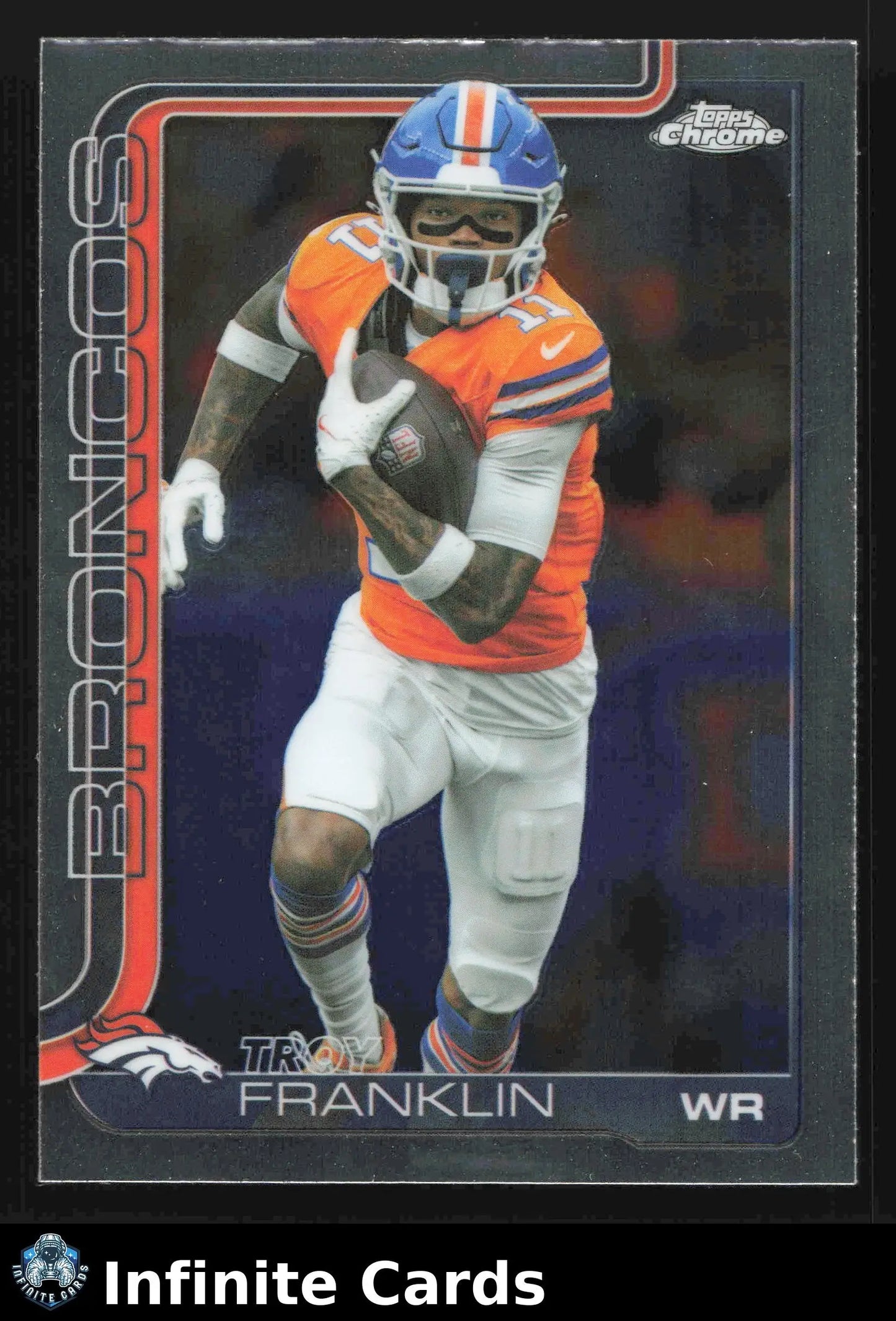 2025 Topps Chrome TROY FRANKLIN #91 Denver Broncos - Football Card Single