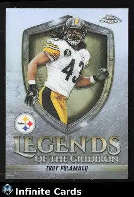 2025 Topps Chrome TROY POLAMALU #LOG-33 Legends of the Gridiron Refractor
