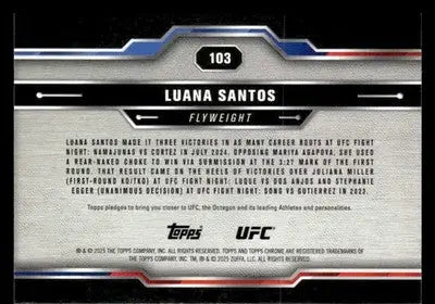 2025 Topps Chrome UFC #103 Luana Santos - UFC/MMA Card Single